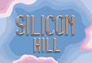 SILICON HILL