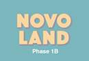 NOVO LAND 1B期 NOVO LAND 1B